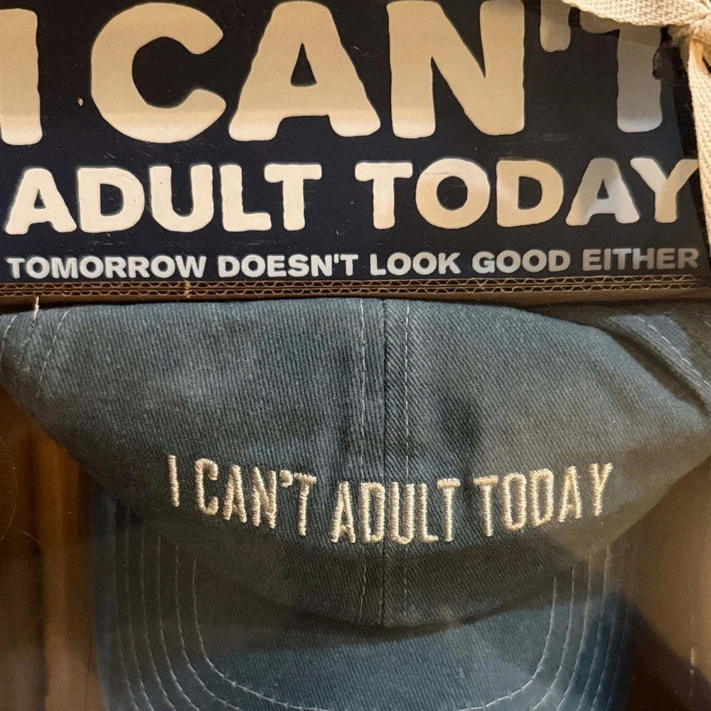 Gift Box includes an “I Can’t Adult Today” Box sign and Baseball cap